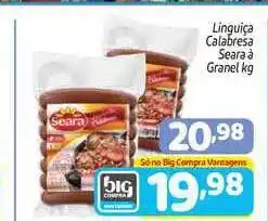 Supermercados Big Compra Linguiça Calabresa Seara 1kg oferta