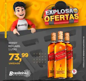 Brasileirão Atacado Whisky Red Label 1L oferta