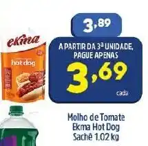Arena Atacado Molho de Tomate Ekma Hot Dog Sache 1.02kg oferta