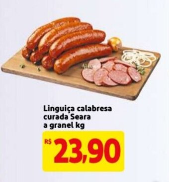 Mercado Extra Linguica Calabresa Curada Seara a granel 1kg oferta