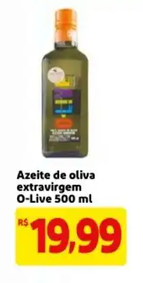 Mercado Extra Azeite de oliva extravirgem O-Live 500ml oferta