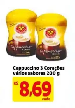 Mercado Extra Cappuccino 3 Coracoes varios sabores 200g oferta