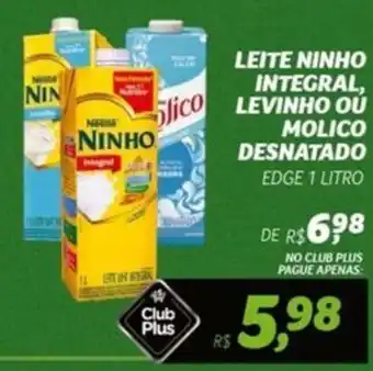 Spasso Sabores LEITE NINHO INTEGRAL, LEVINHO OU MOLICO DESNATADO EDGE 1 LITRO oferta