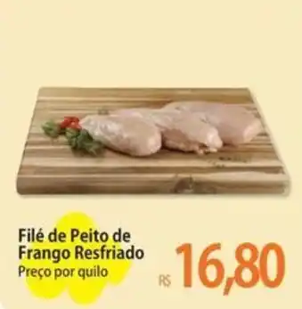 Atacadão Filé de Peito de Frango Resfriado Preço por quilo oferta