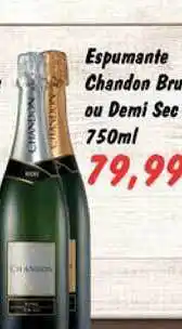 Chama Supermercados Espumante Chandon Brut Ou Demi Sec 750ml oferta