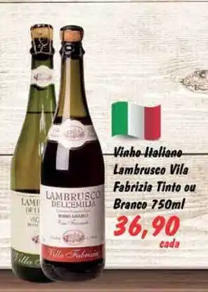 Chama Supermercados Vinho Italiano Lambrusco Vila Fabrizia Tinto Ou Branco 750ml oferta