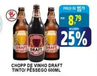 Chopp de Vinho Draft Tinto Pessego 600ml