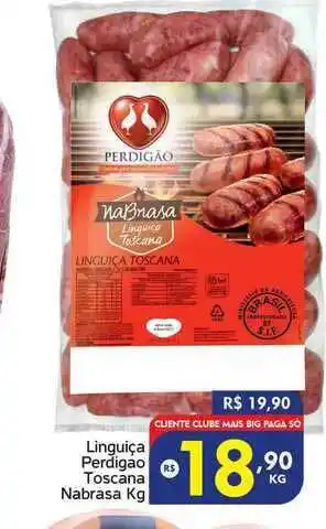 Bigmart Linguiça Perdigao Toscsana Nabrasa 1kg oferta