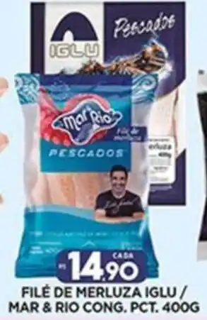 Supermercado Porecatu FILÉ DE MERLUZA IGLU / MAR & RIO CONG. PCT. 400G oferta