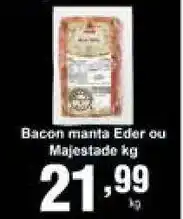 Bacon manta Eder ou Majestade 1kg