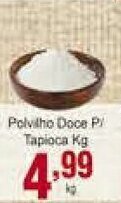 Polvilho Doce P/ Tapioca 1kg