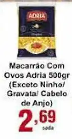 Rossi Supermercado Macarrao com Ovos Adria 500g Exceto Ninho oferta