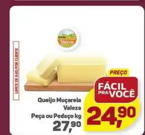 Supermercados São Vicente Queijo Muçarela Valeza Peça Ou Pedaço 1kg oferta