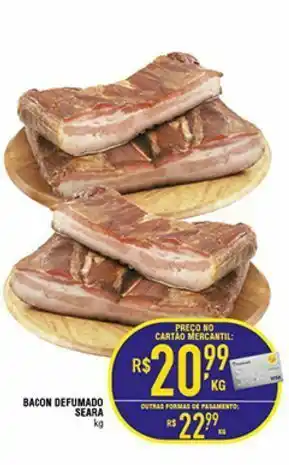 Mercantil Rodrigues Bacon defumado seara oferta