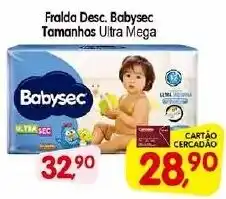 Cercadão Fralda Desc. Babysec Tamanhos Ultra Mega oferta