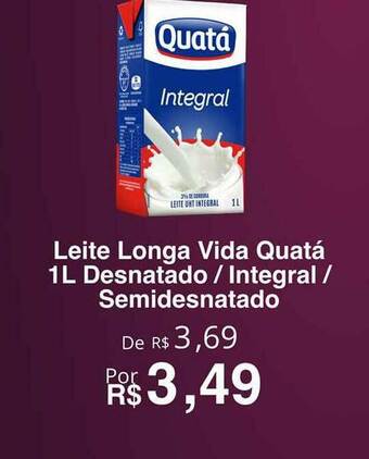 VN Autosserviço Leite Longa Vida Quatá Desnatado Integral Semidesnatado oferta