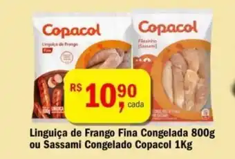 Ultrabox Linguica de Frango Fina Congelada 800g ou Sassami Congelado Copacol 1kg oferta