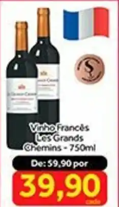 Shibata Supermercados Vinho Frances Les Grandes Chemins 750ml oferta