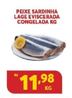 Atacadão Centro Sul Peixe Sardinha Lage Eviscerada cong 1kg oferta