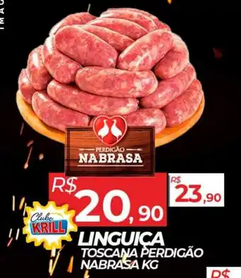 Rede Krill LINGUICA TOSCANA PERDIGÃO NABRASA KG oferta