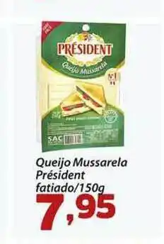 Confiança Supermercados Queijo Mussarela Président 150g oferta