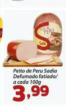 Confiança Supermercados Peito De Peru Sadia Defumado Fatiado 100g oferta