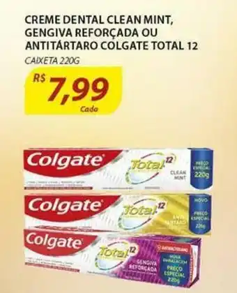 Assaí Atacadista Creme Dental Clean Mint, Gengiva Reforcada ou Antitartaro Colgate Total 12 220g oferta