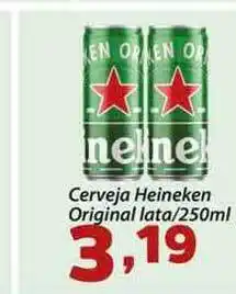 Confiança Supermercados Cerveja Heineken Original 250ml oferta