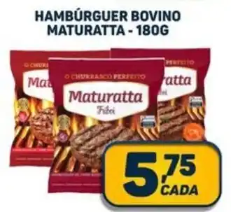 Dom Atacadista HAMBÚRGUER BOVINO MATURATTA - 180G oferta