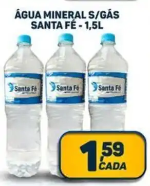 Dom Atacadista ÁGUA MINERAL S/GÁS SANTA FÉ - 1,5L oferta