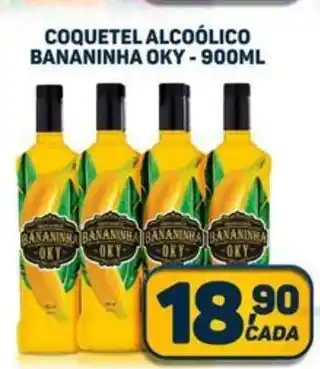 COQUETEL ALCOÓLICO BANANINHA OKY - 900ML