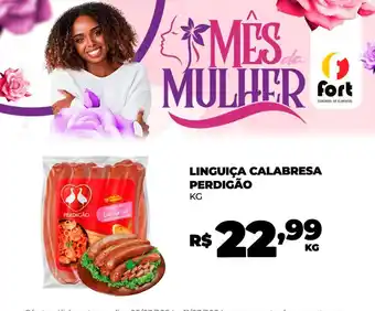 Fort Atacadista LINGUIÇA CALABRESA PERDIGÃO KG oferta
