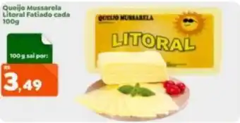 Econômico Atacadão Queijo Mussarela Litoral Fatiado cada 100g oferta