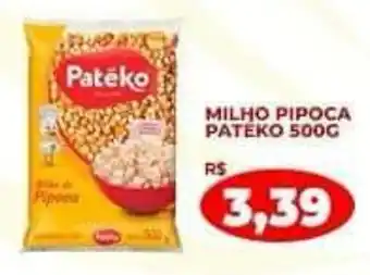 Alvorada Supermercados MILHO PIPOCA PATEKO 500G oferta
