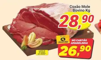 Amarelinha supermercados Coxão Mole Bovino Kg oferta