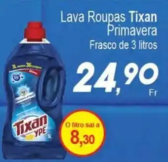 Villefort Atacadista Lava roupas Tixan Primavera 3L oferta