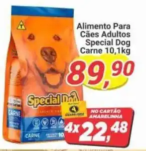 Amarelinha supermercados Alimento Para Cães Adultos Special Dog Carne 10,1kg oferta