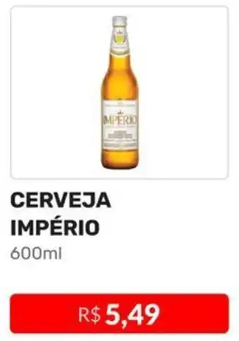 Higa Atacado Cerveja Império 600ml oferta