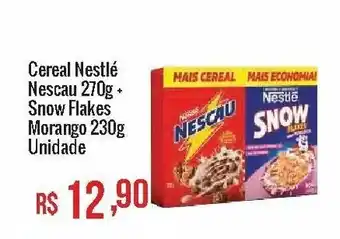 Mart Minas Cereal Nestle Nescau 270g + Snow Flakes Morango 230g Unidade oferta