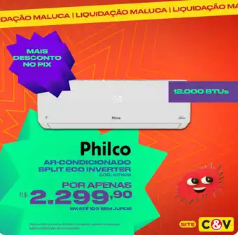 Casa e Vídeo Philco Ar Condicinado split Eco Inverter oferta