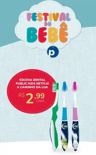 Escova Dental Public Kids Netflix a Caminho Da Lua