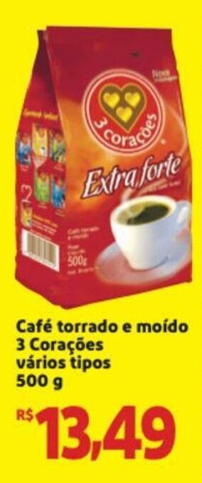 Extra Supermercado Cafe torrado e moido 3 Coracoes varios tipos 500g oferta