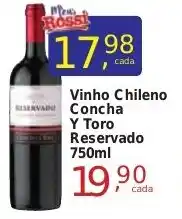 Rossi Supermercado Vinho Chileno Concha Y Toro Reservado 750ml oferta