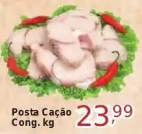 Rossi Supermercado Posta Cação Cong. kg oferta