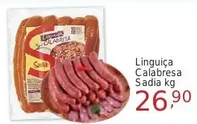 Rossi Supermercado Linguiça Calabresa Sadia kg oferta