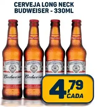 Dom Atacadista CERVEJA LONG NECK BUDWEISER - 330ML oferta
