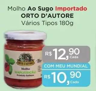 Supermercados Mundial Molho Ao Sugo Importado ORTO D'AUTORE Vários Tipos 180g oferta