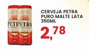 Federzoni Supermercados CERVEJA PETRA PURO MALTE LATA 350ML oferta