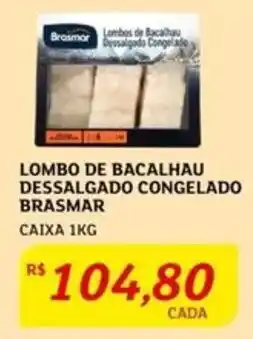 Assaí Atacadista LOMBO DE BACALHAU DESSALGADO CONGELADO BRASMAR CAIXA 1KG oferta