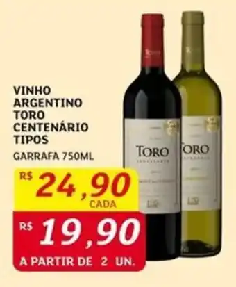 Assaí Atacadista VINHO ARGENTINO TORO CENTENÁRIO TIPOS GARRAFA 750ML oferta